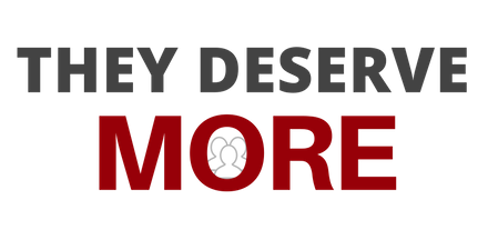 They Deserve More